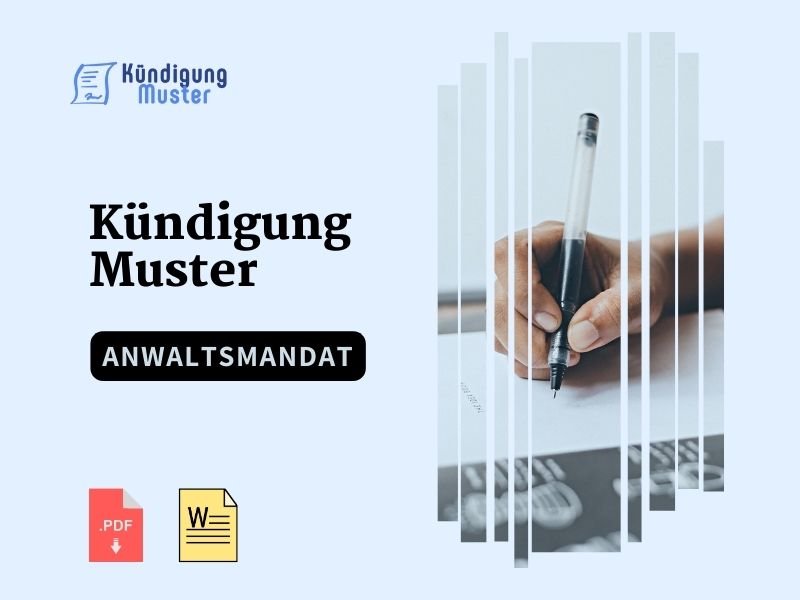 Kündigung Anwaltsmandat muster